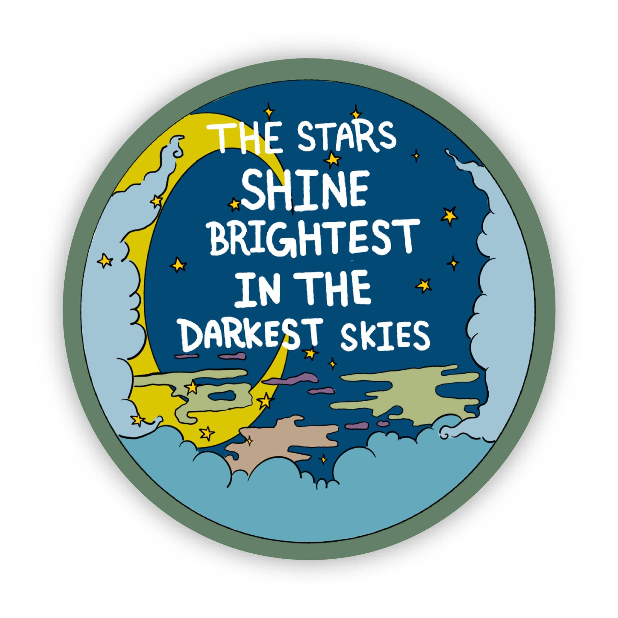  The stars shine the brightest in the darkest skies Inspirational Quote Sticker、mySite、elrpsem3k