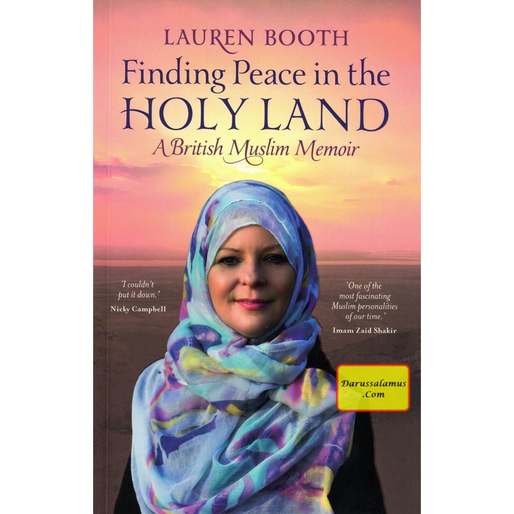 Finding Peace in the Holy Land: A British Muslim Memoir By Lauren Booth、mySite、topwebapps