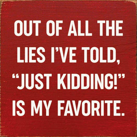 SAWDUST CITY - Out of all the lies I've told,Just kidding! is My Favorite、mySite、g9winljtr