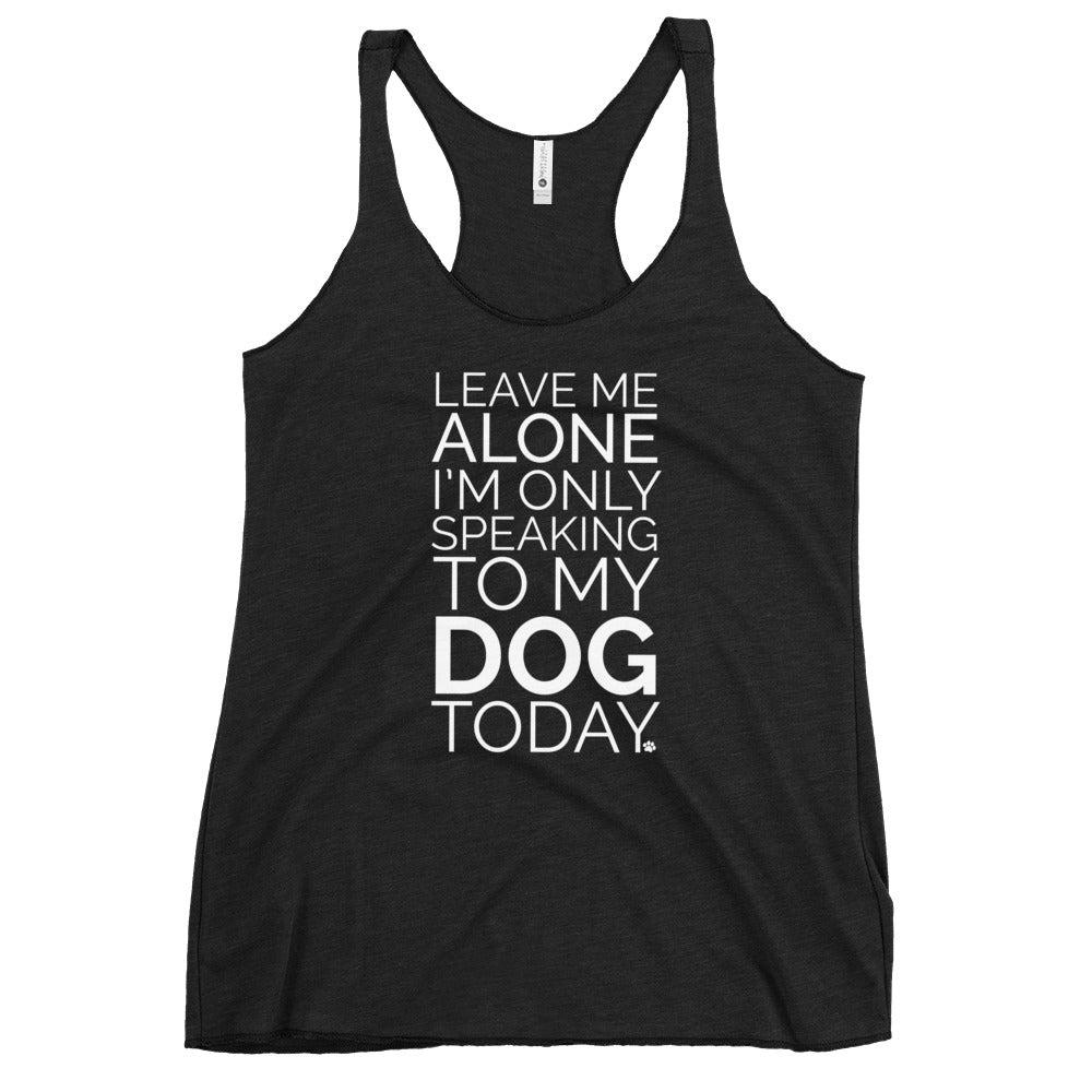 Leave Me Alone Dog Tank、mySite、camillekostekn