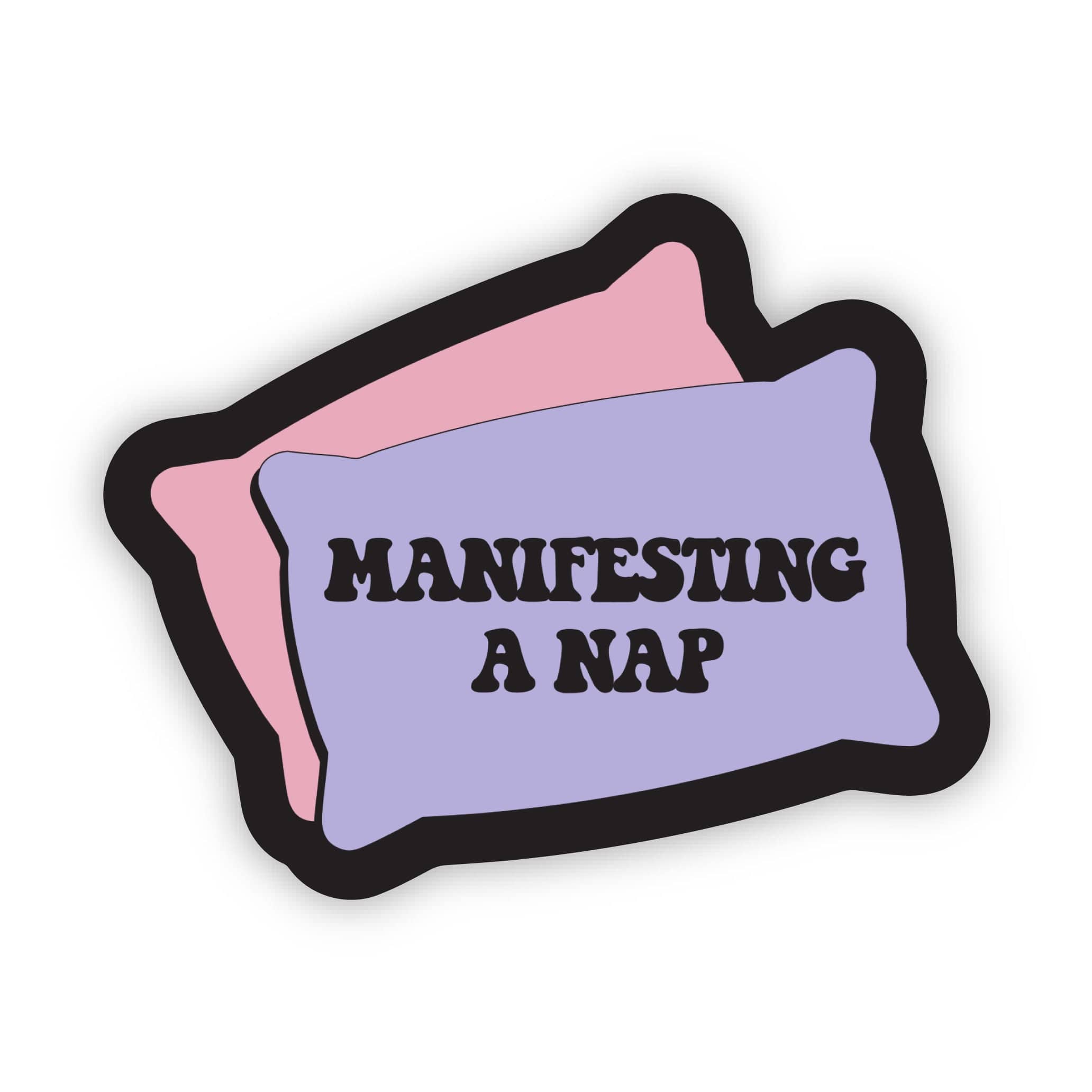 Manifesting a nap Cozy Pillow Sticker、mySite、ghnorth