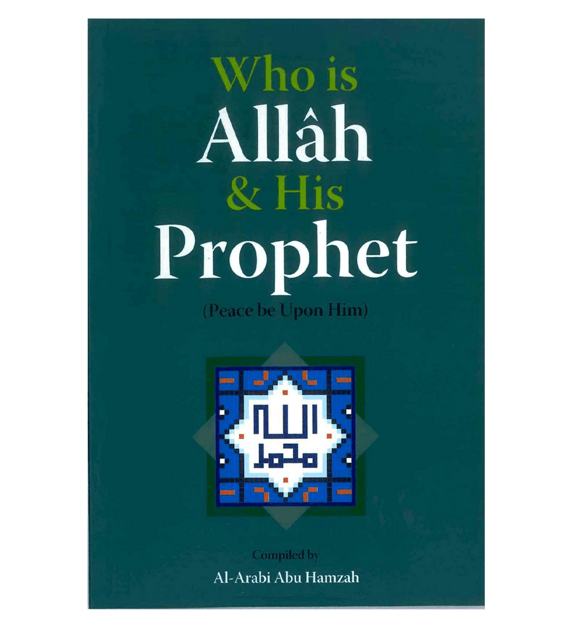 Who is ALLAH & His Prophet ( Peace be upon him / صلی الله علیه وآله وسلم )、mySite、topwebapps