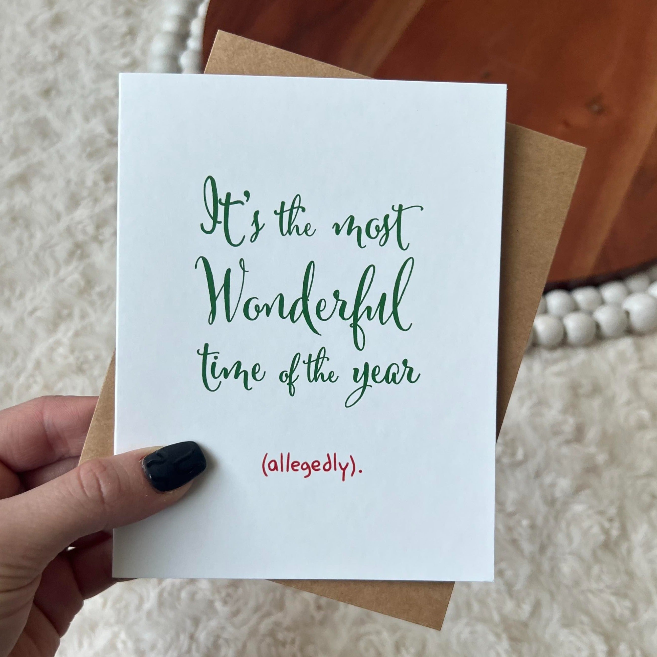  Most Wonderful Time of the Year (Allegedly) Holiday Greeting Card、mySite、elrpsem3k