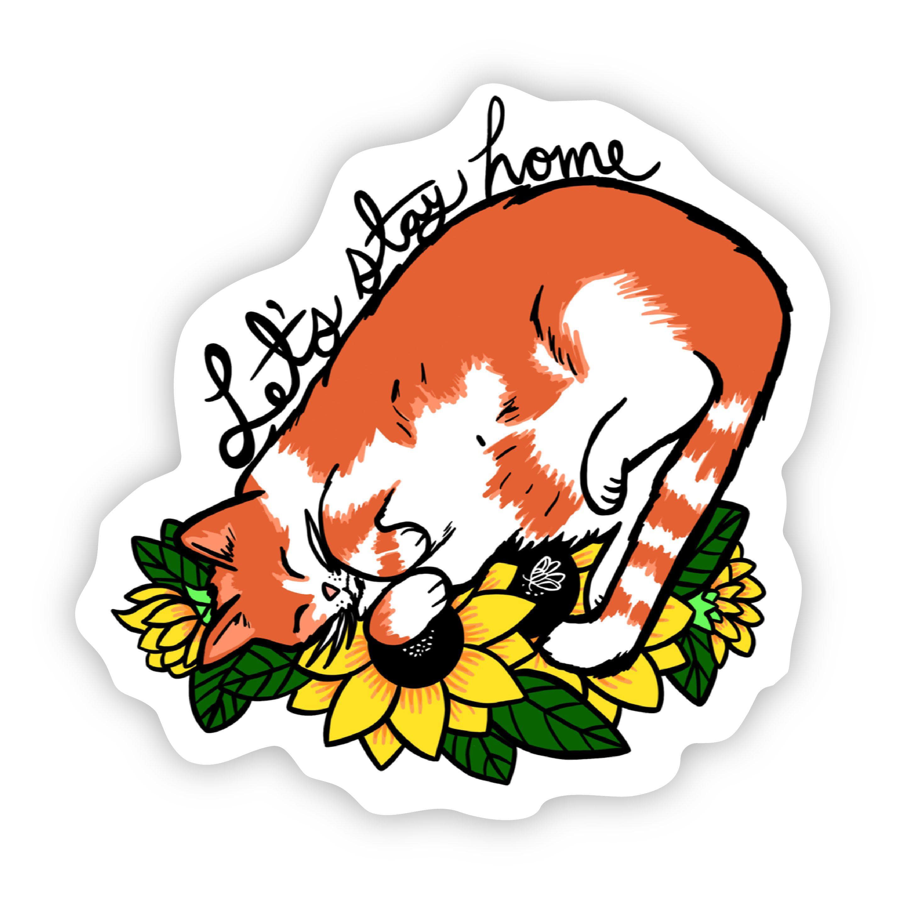  Let's Stay Home Cat Sticker、mySite、elrpsem3k