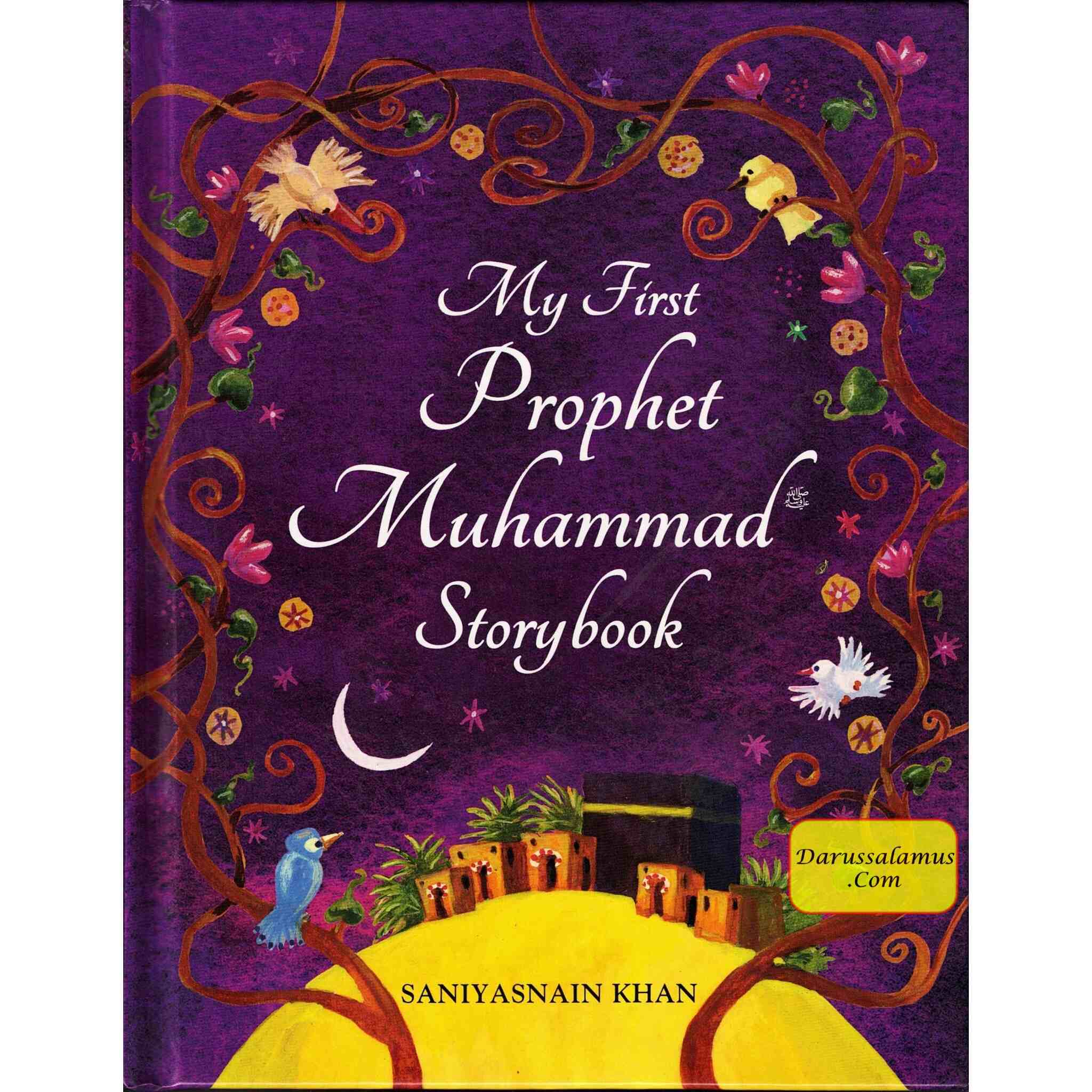 My First Prophet Muhammad Storybook (Hardcover) By Saniyasnain Khan、mySite、topwebapps