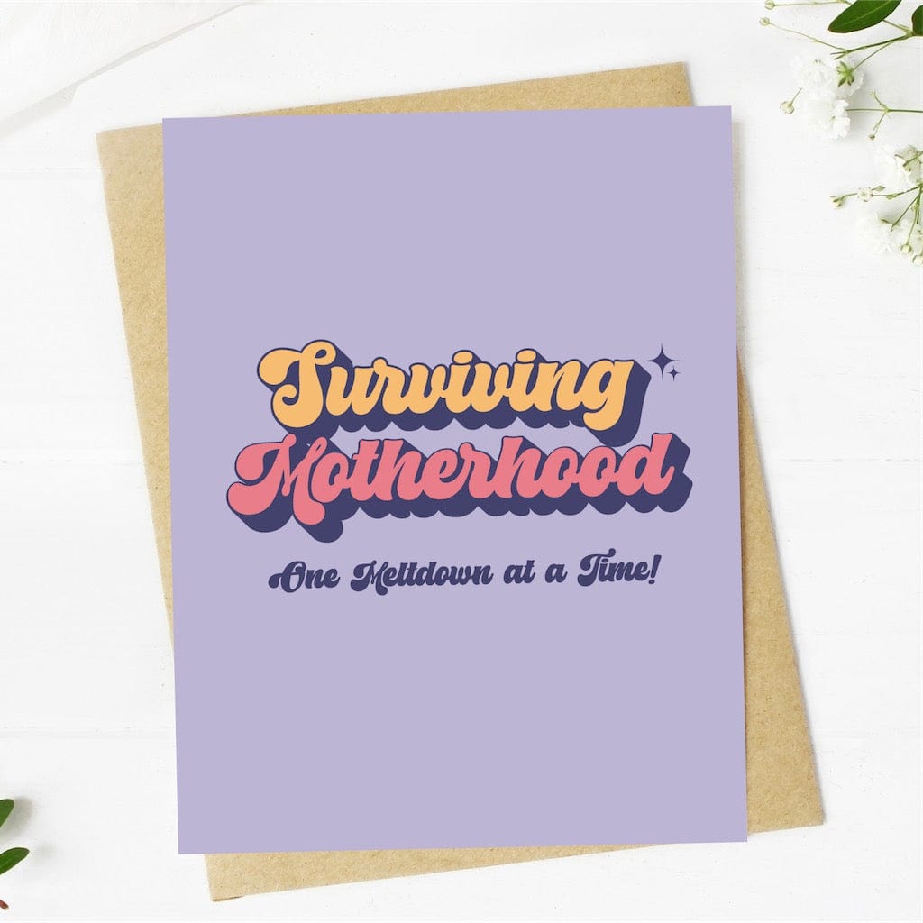  Surviving motherhood one meltdown at a time lettering card、mySite、elrpsem3k