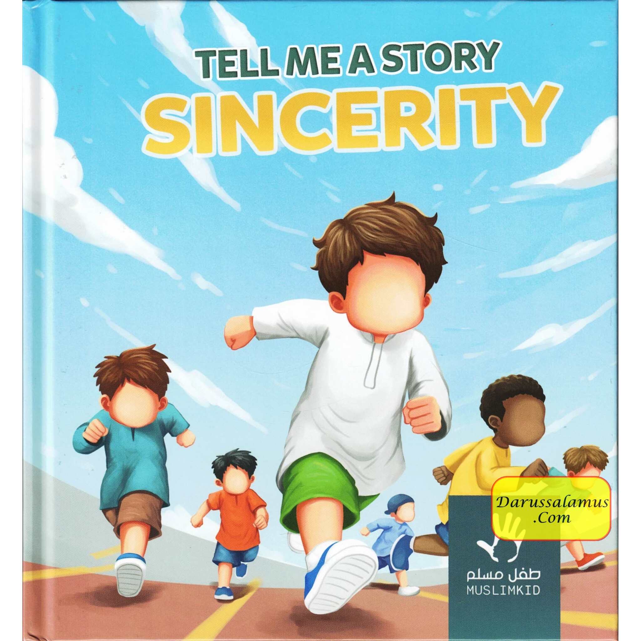 Tell me a Story: Sincerity By Muslimkid、mySite、topwebapps
