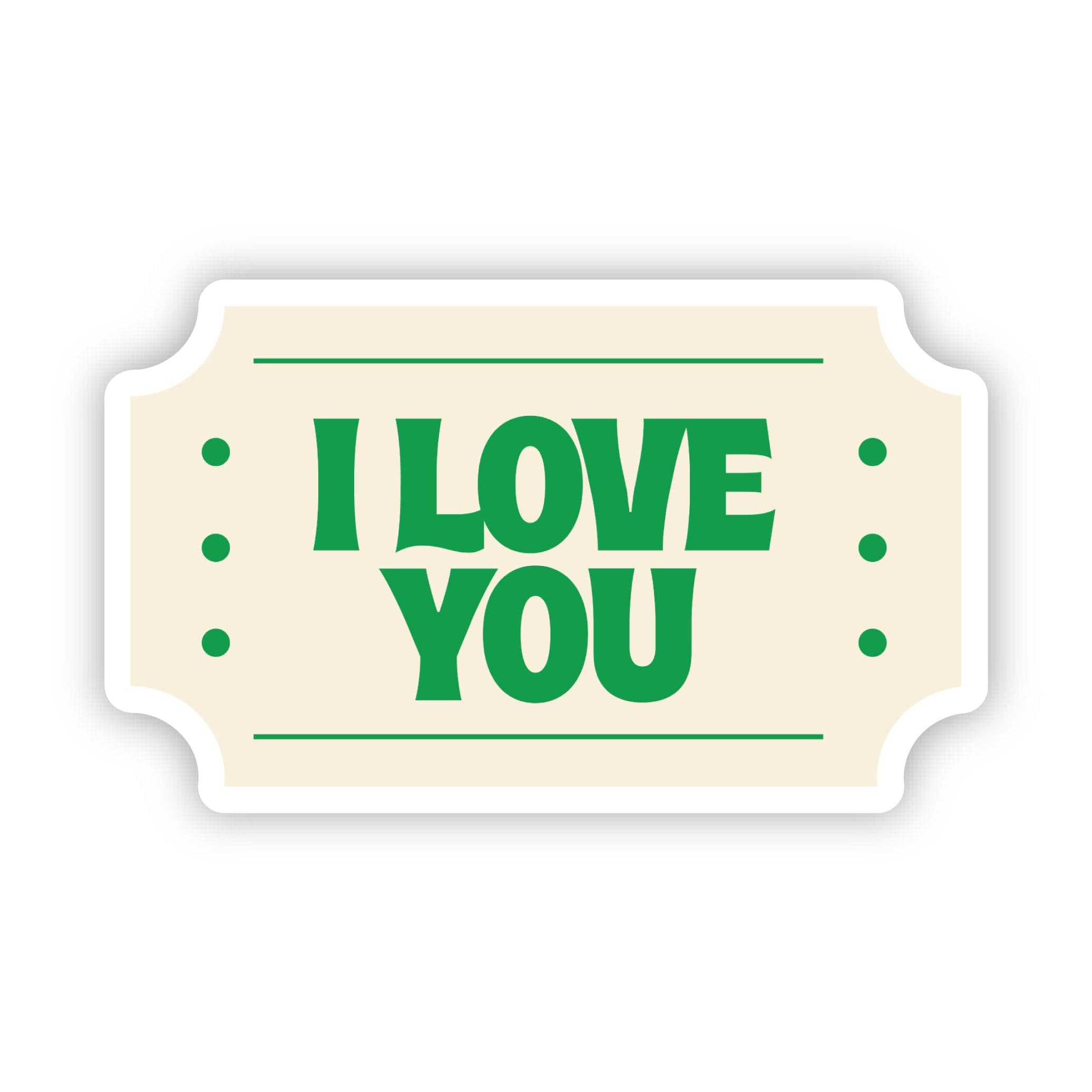  I Love You Ticket Sticker、mySite、elrpsem3k