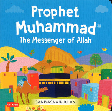 Prophet Muhammad - The Messenger of Allah (Board Book)、mySite、topwebapps
