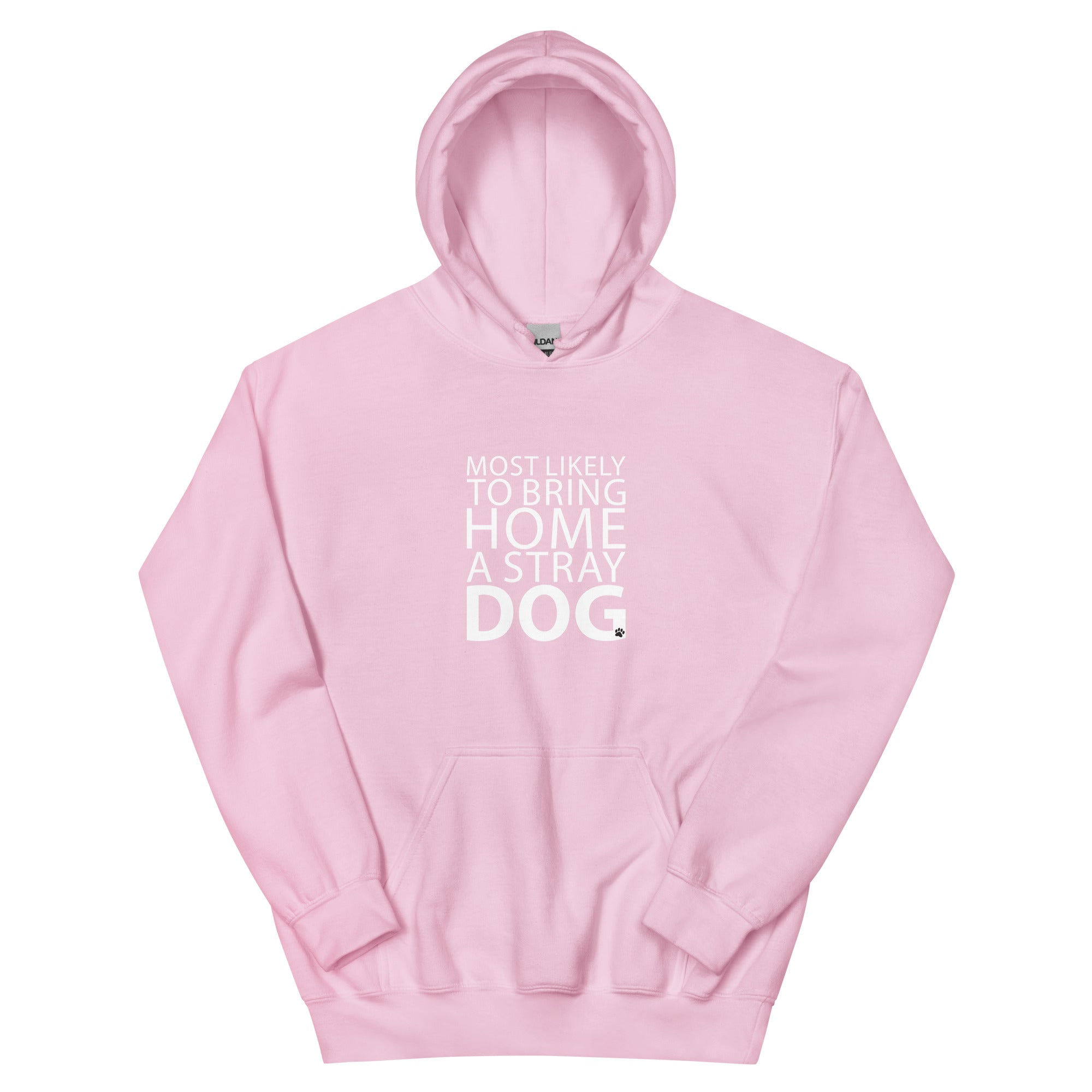 Most Likely To Bring Home A Stray Dog Hoodie、mySite、camillekostekn