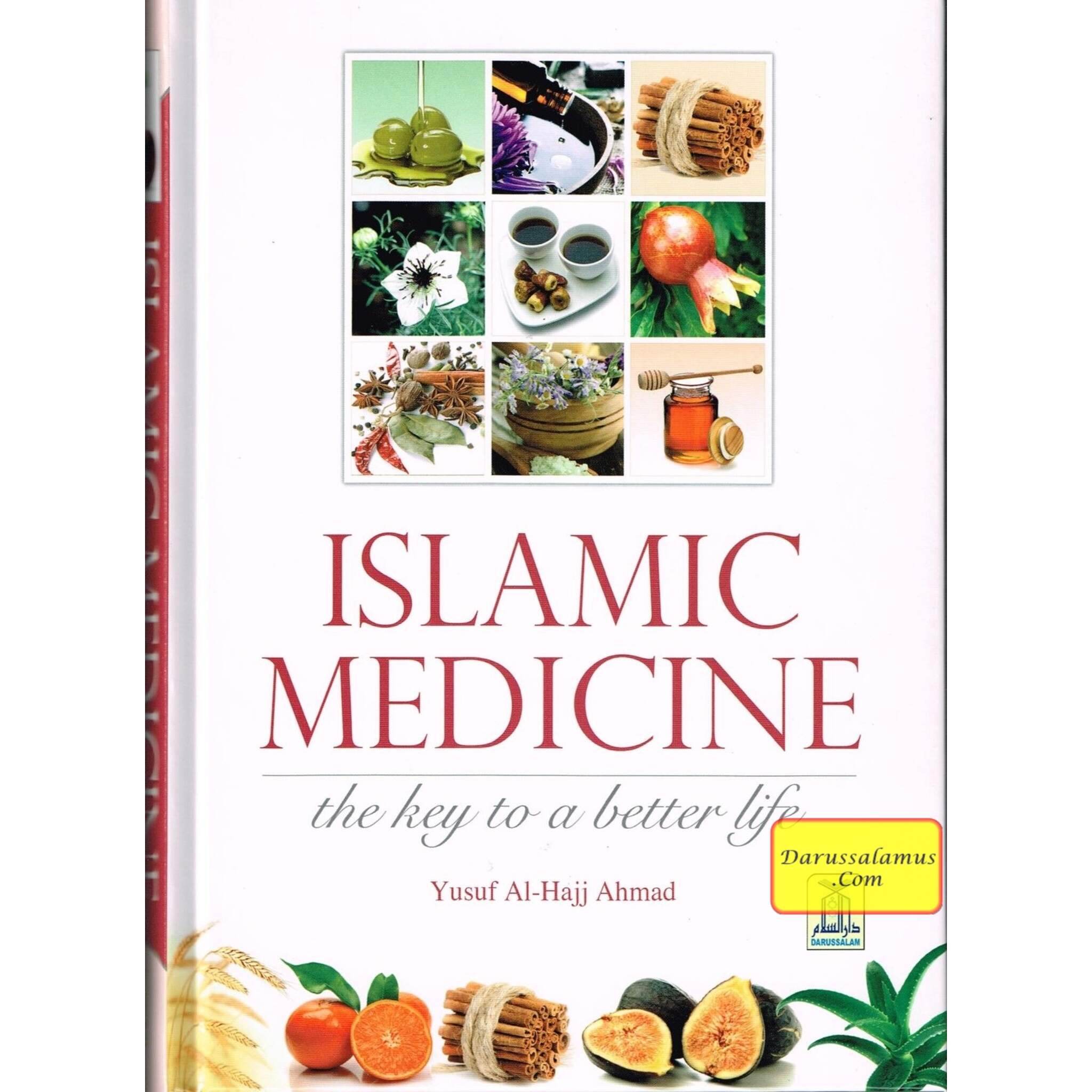 Islamic Medicine - The Key to a Better Life By Yusuf Al-Hajj Ahmad、mySite、topwebapps