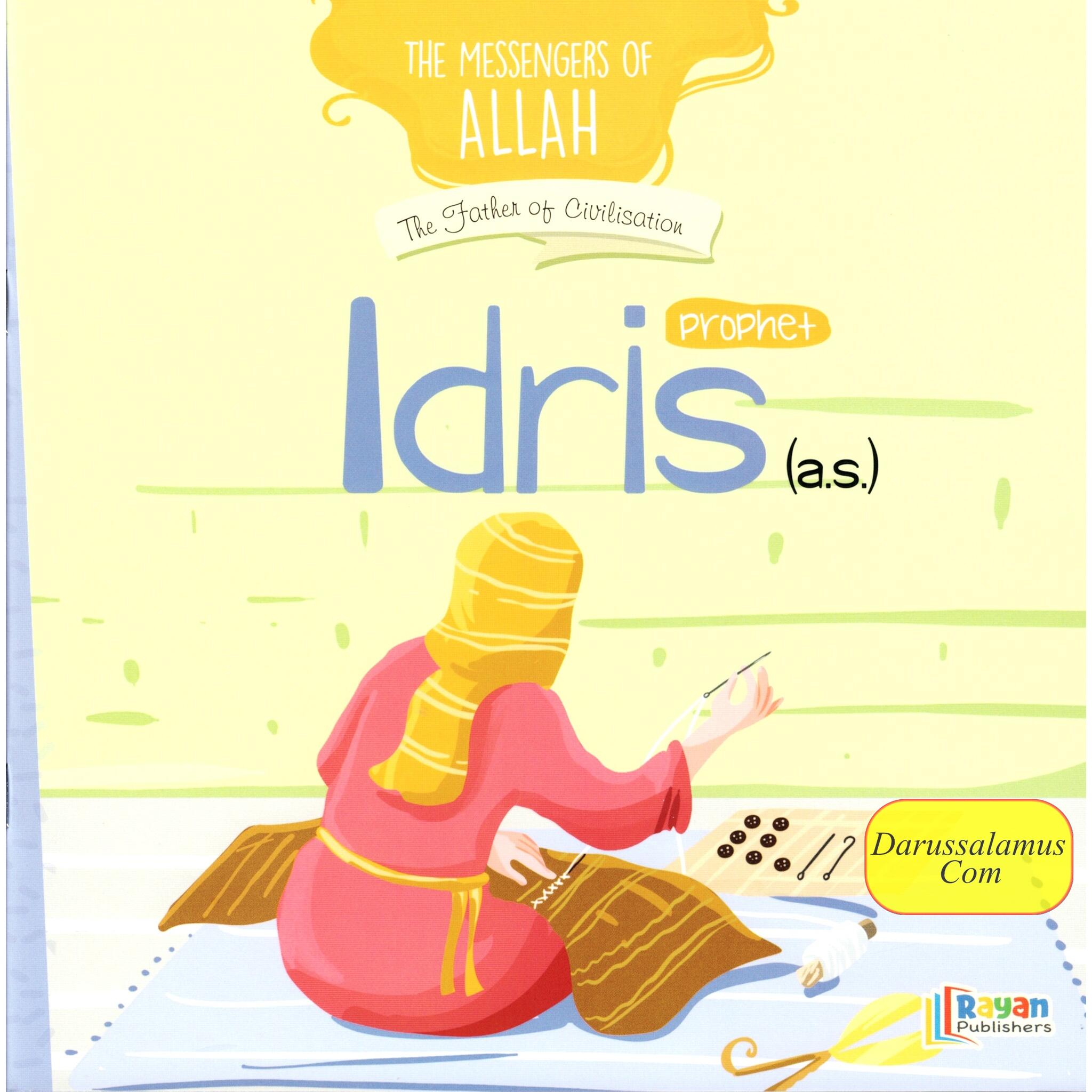 Prophet Idris AS: The Father of Civilization (The Messenger of Allah Series)、mySite、topwebapps