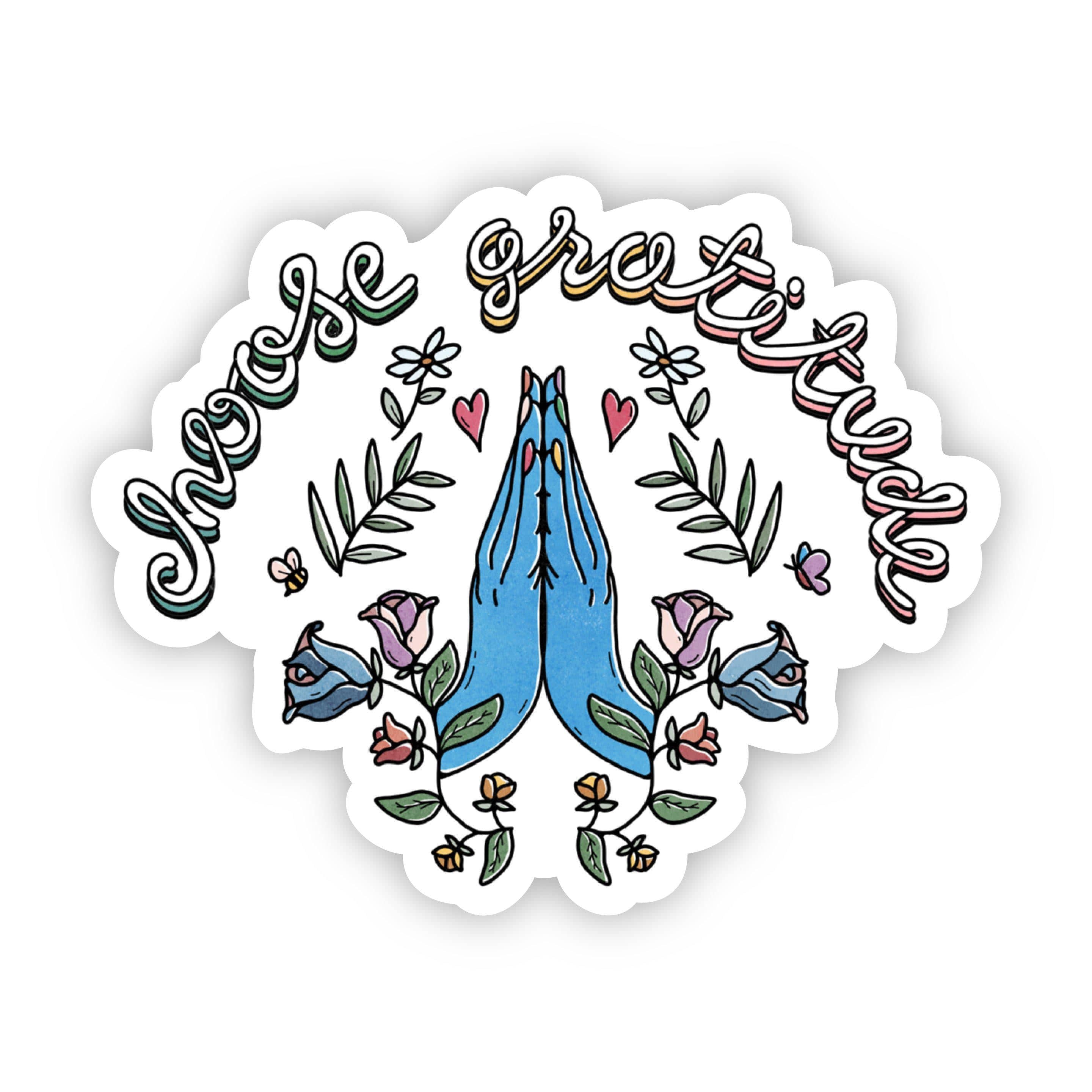  Choose Gratitude Blue Hands Sticker、mySite、elrpsem3k