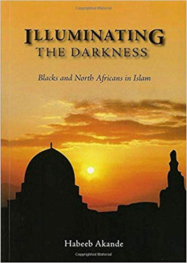 Illuminating the Darkness: Blacks and North Africans in Islam、mySite、topwebapps