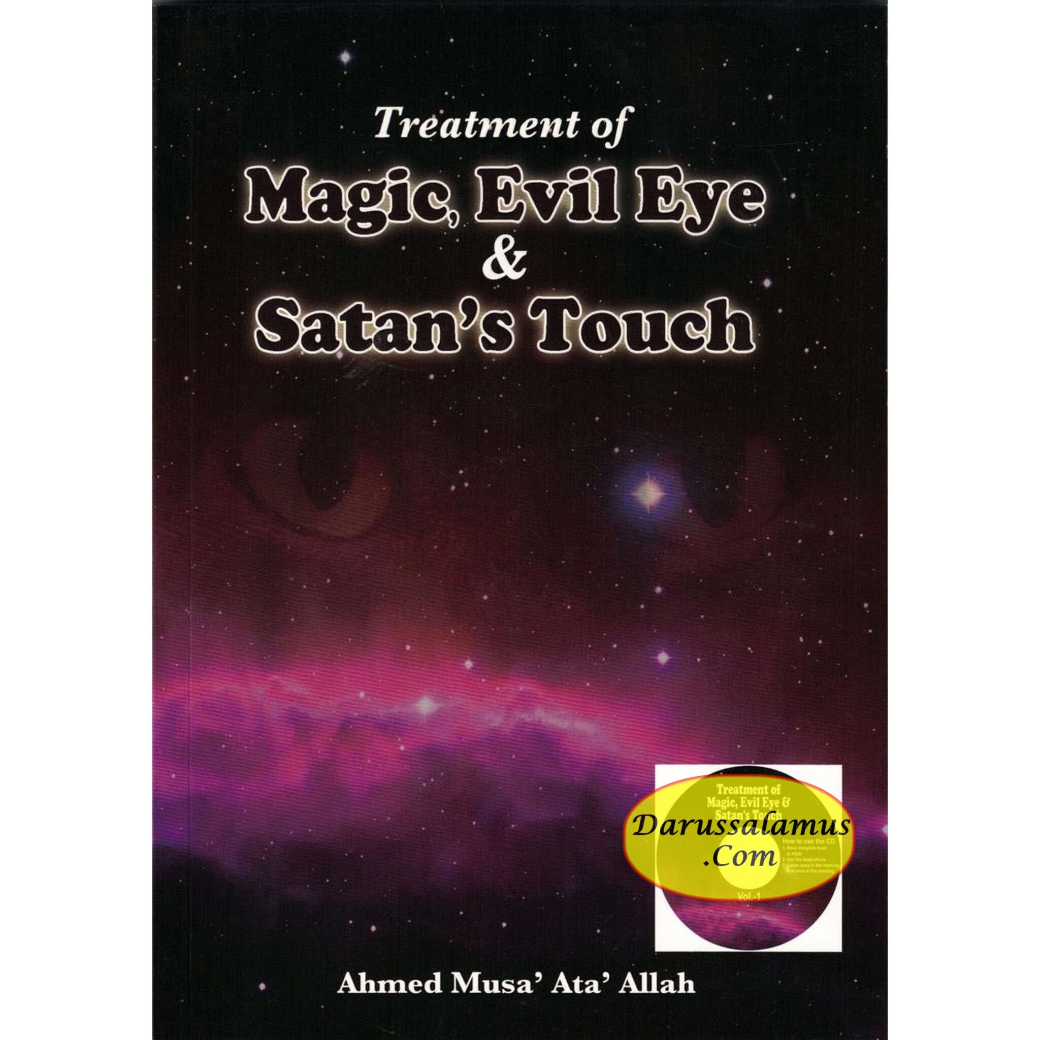 Treatment of Magic Evil Eye & Satans Touch By Ahmed Musa Ata Allah、mySite、topwebapps