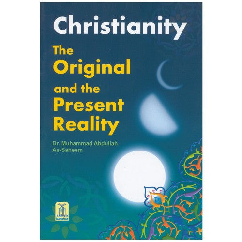 Christianity The Original & Present Reality By Muhammad bin Abdullah、mySite、topwebapps