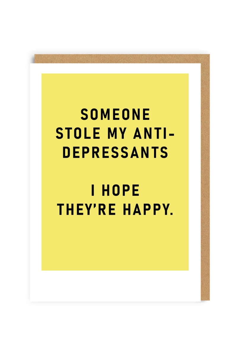 Anti Depressants Greeting Card、mySite、hinf8tx79