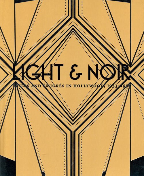  Light & Noir: Exiles and �migr茅s in Hollywood, 1933��1950、mySite、elrpsem3k