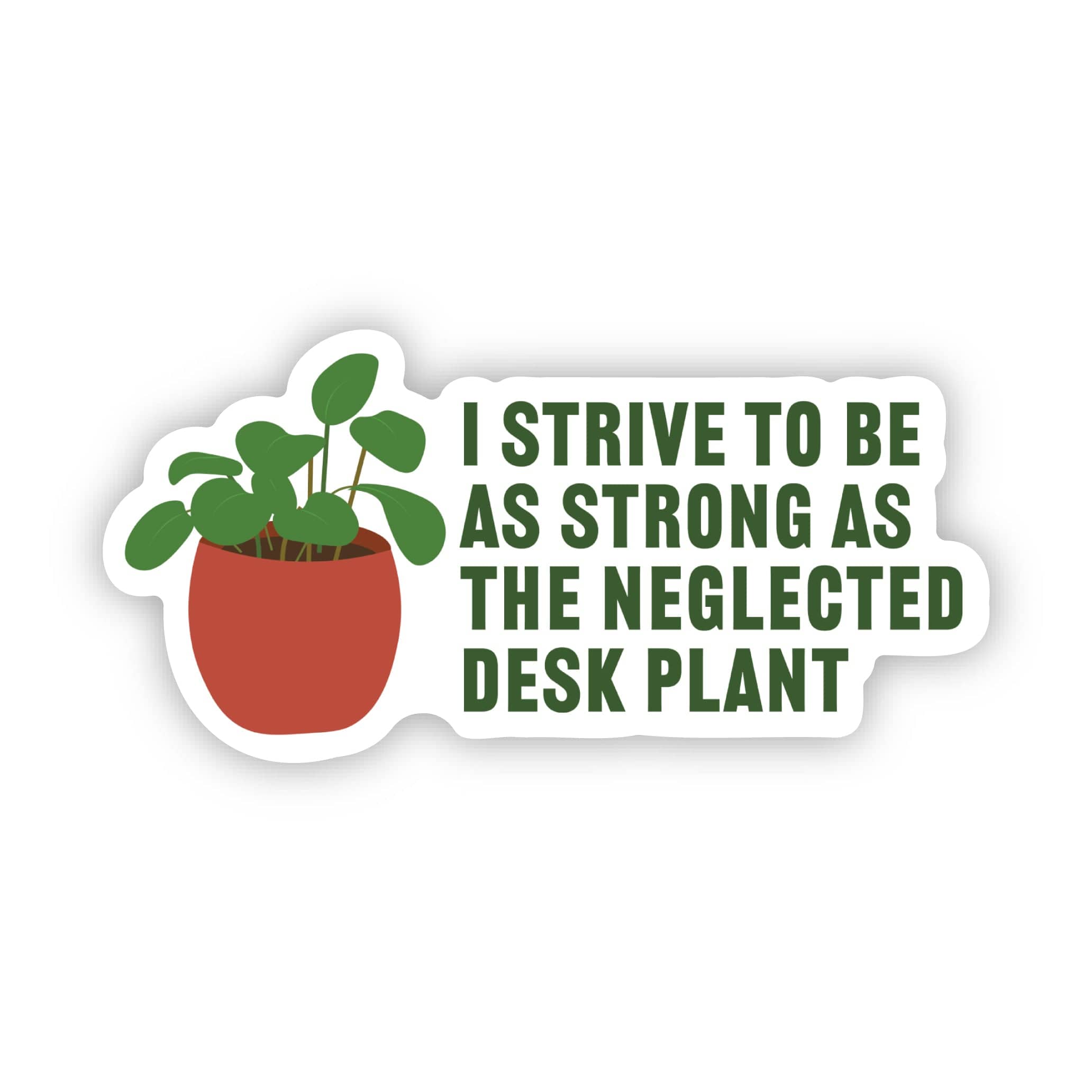  Neglected Desk Plant Funny Work Sticker、mySite、elrpsem3k
