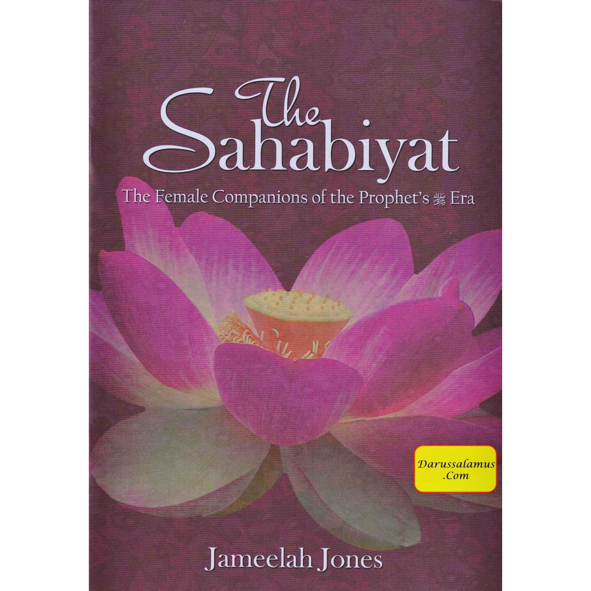 The Sahabiyat (RA) By Jameelah Jones、mySite、topwebapps