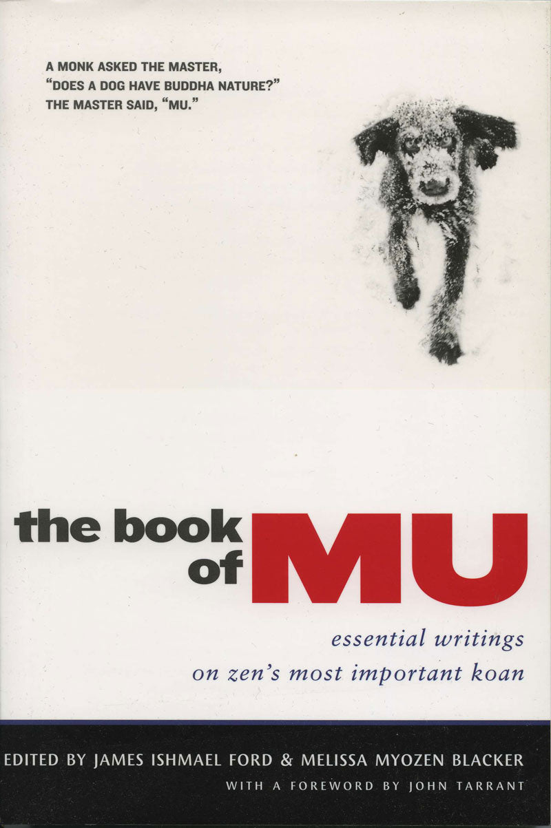 The Book of Mu: Essential Writings on Zen's Most Important Koan、mySite、topwebapps