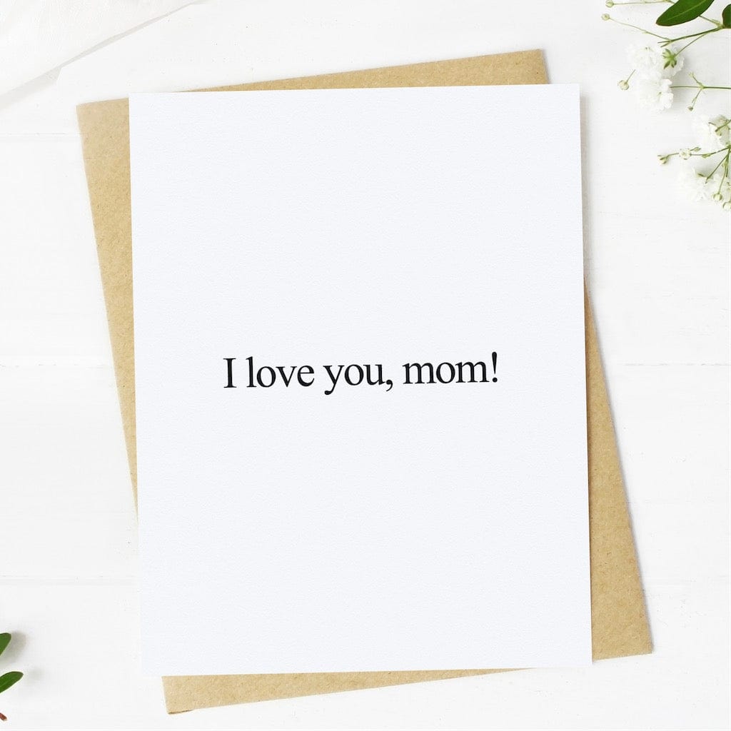  I love you, mom! greeting card、mySite、elrpsem3k