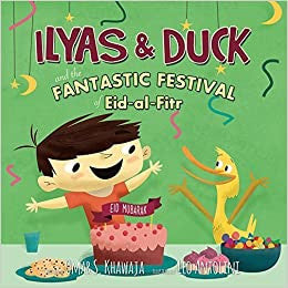 Illyas and Duck - Fantastic Festival of Eid-Al-Fitr、mySite、topwebapps