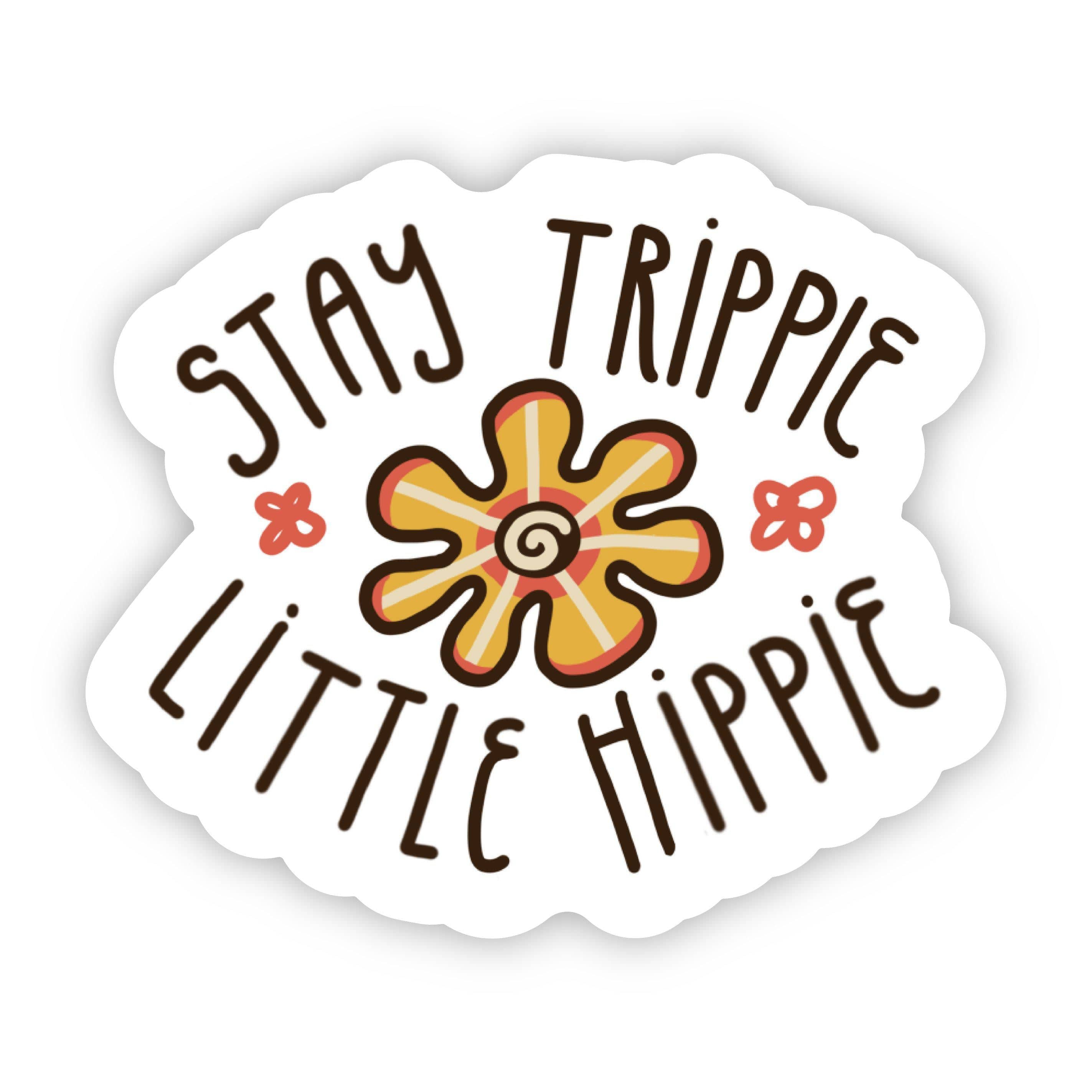  Stay Trippie Little Hippie Flower Sticker、mySite、elrpsem3k