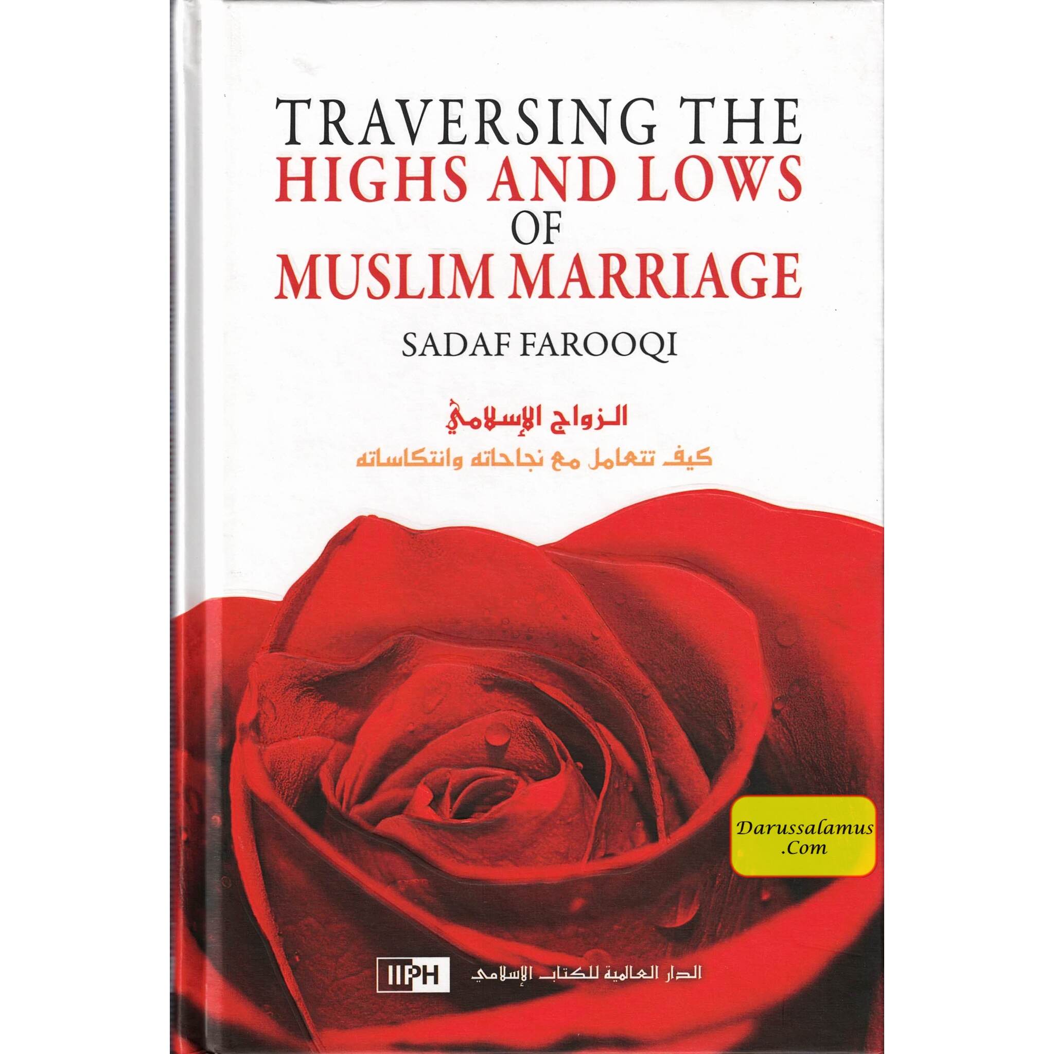 Traversing the Highs and Laws of Muslim Marriage By Sadaf farooqi、mySite、topwebapps
