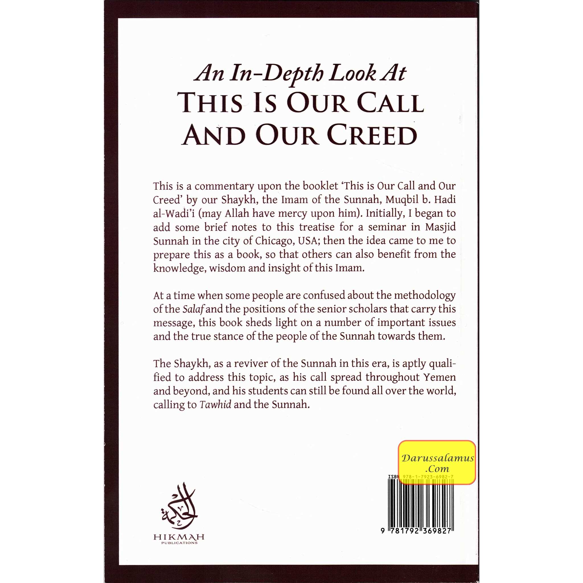 An In-Depth Look At This is Our Call and Our Creed By Allamah Muqbil B.hadi Alp-Wadi'i、mySite、topwebapps