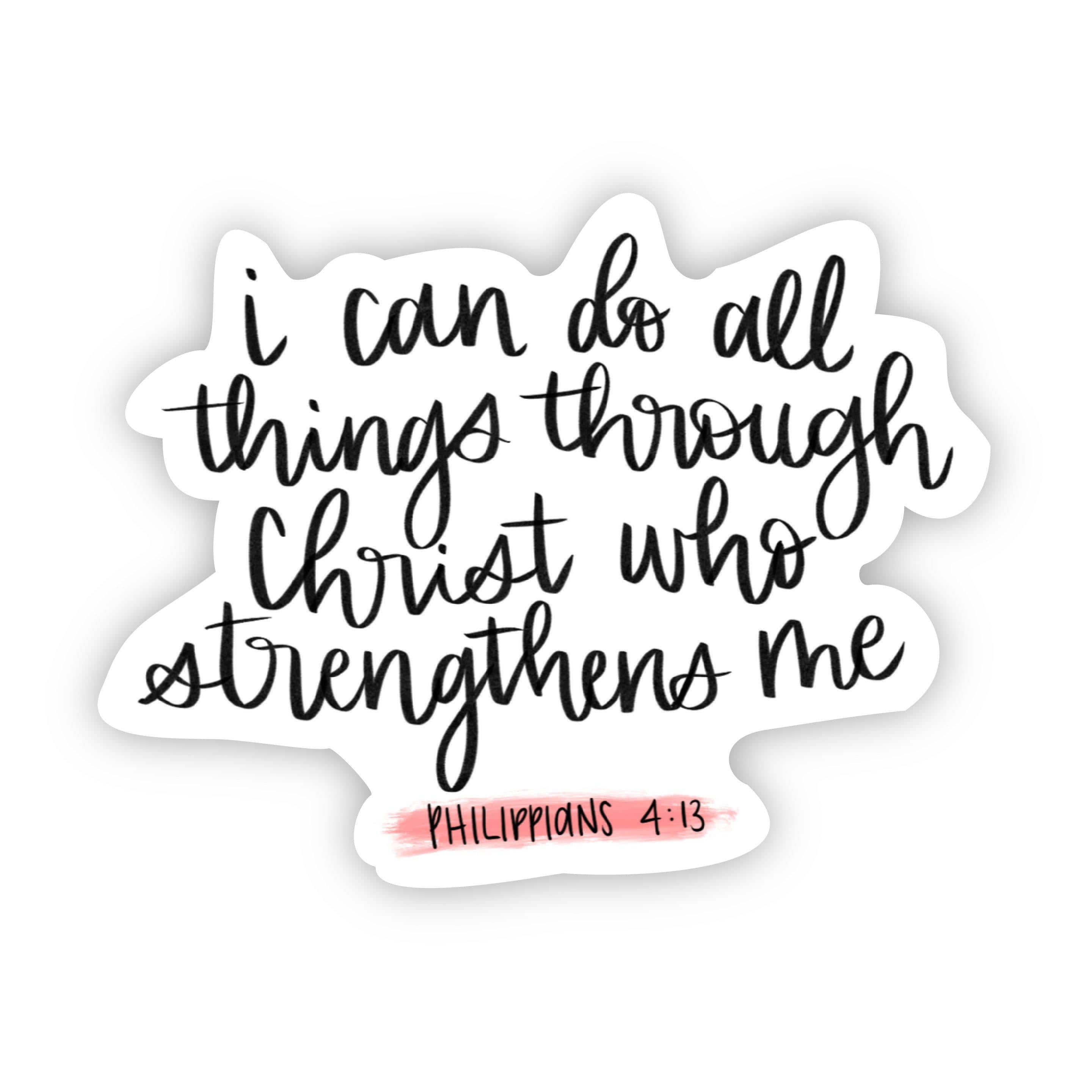  I can do all things through Christ who strengthens me (faith sticker)、mySite、elrpsem3k