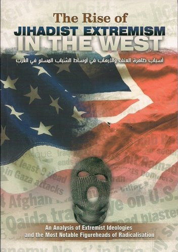 The Rise of Jihadist Extremism in the West By Abu-Abdullah Al-Atharee、mySite、topwebapps