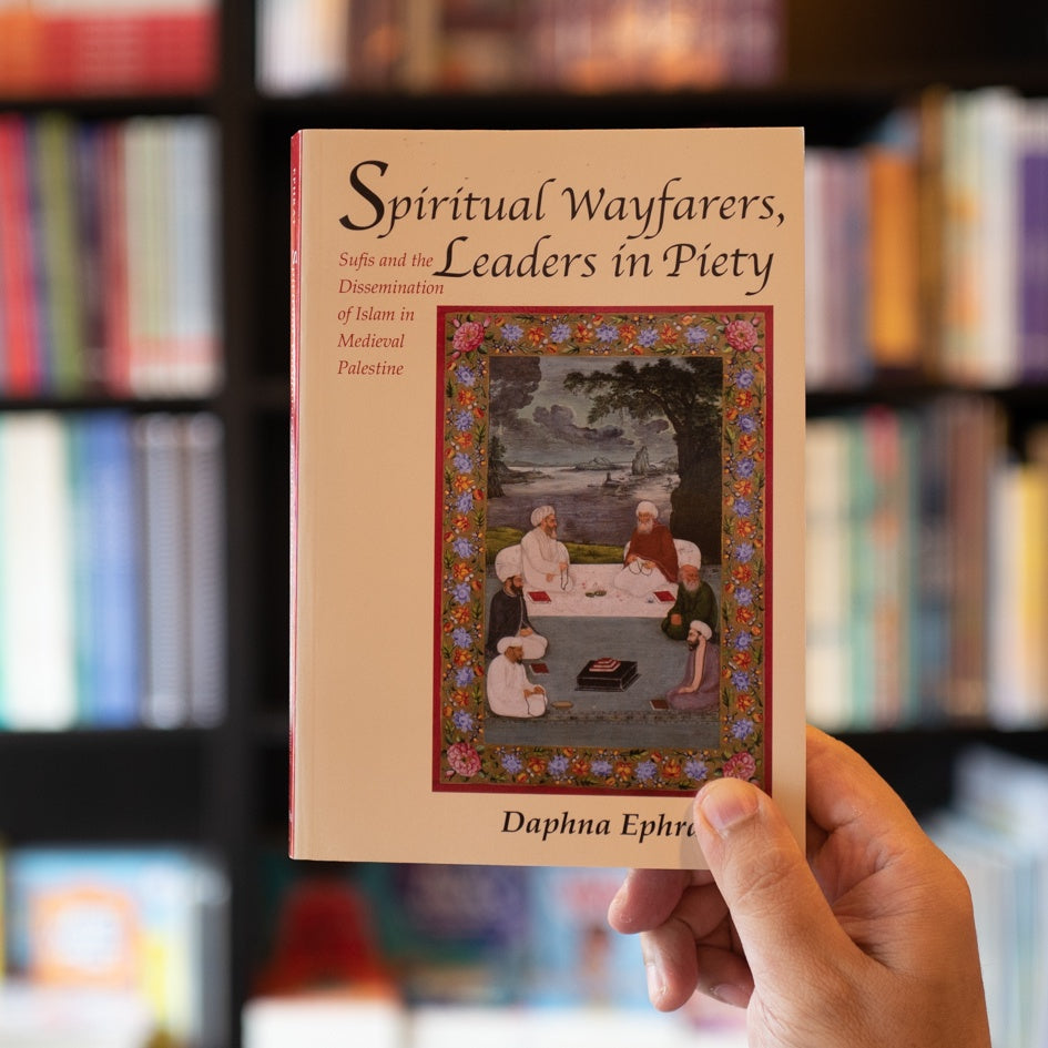 Spiritual Wayfarers, Leaders in Piety: Sufis and the Dissemination of Islam in Medieval Palestine、mySite、topwebapps