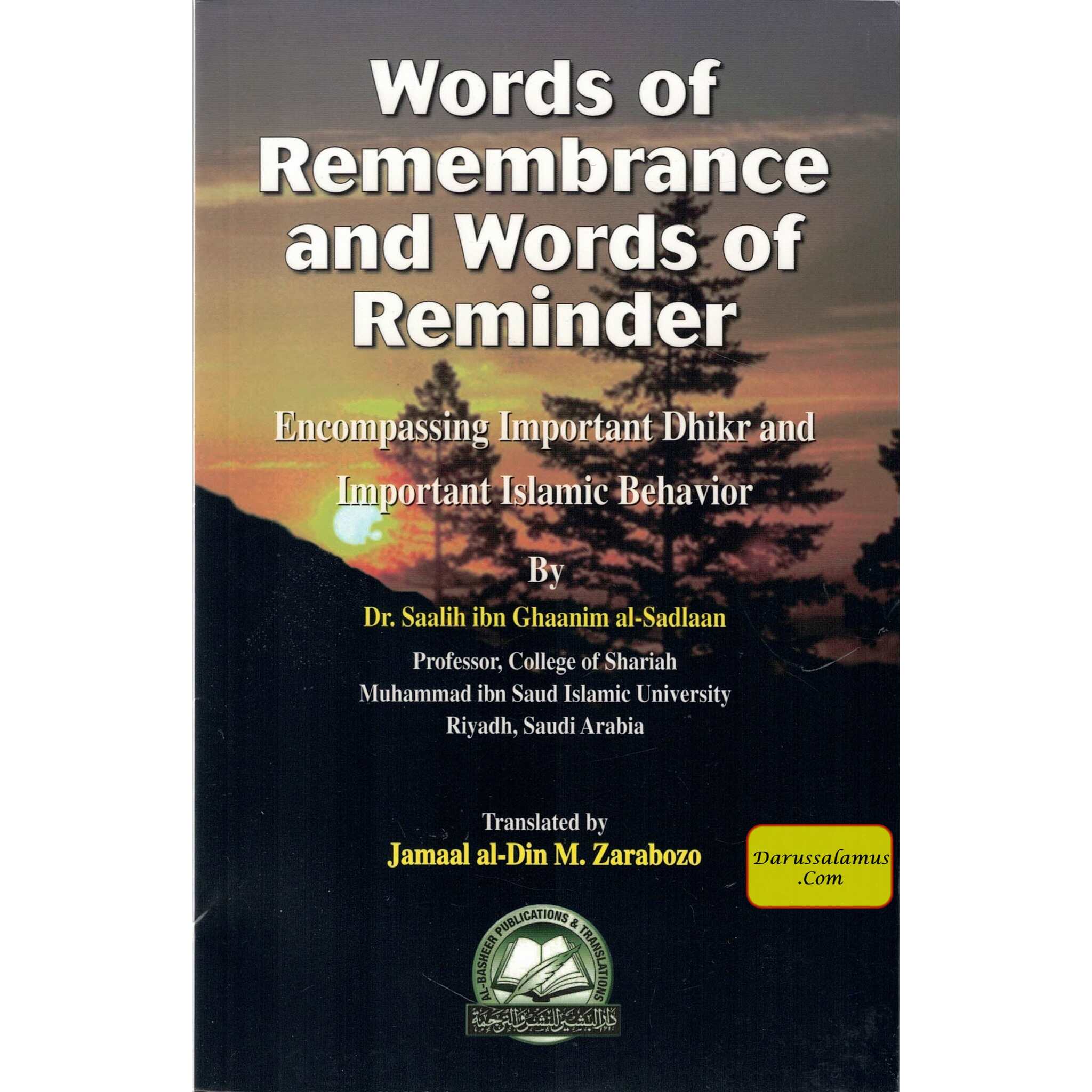 Words Of Remembrance & Words Of Reminder By Dr. Saalih ibn Ghaanim al-Sadlaan、mySite、topwebapps