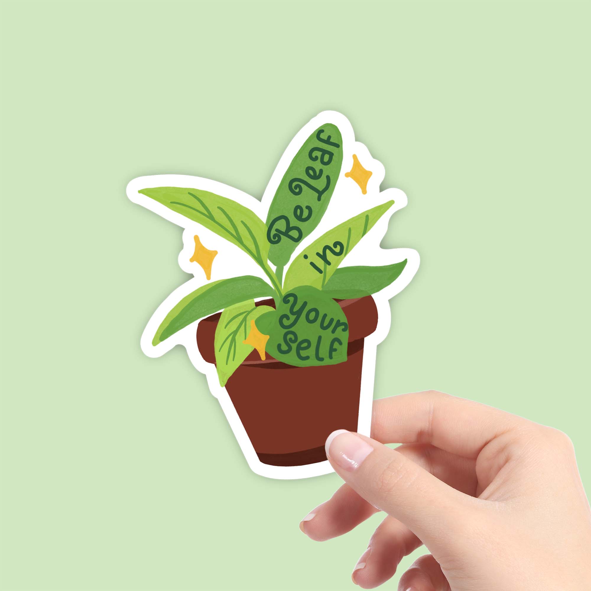  Be Leaf In Yourself Sticker、mySite、ghnorth