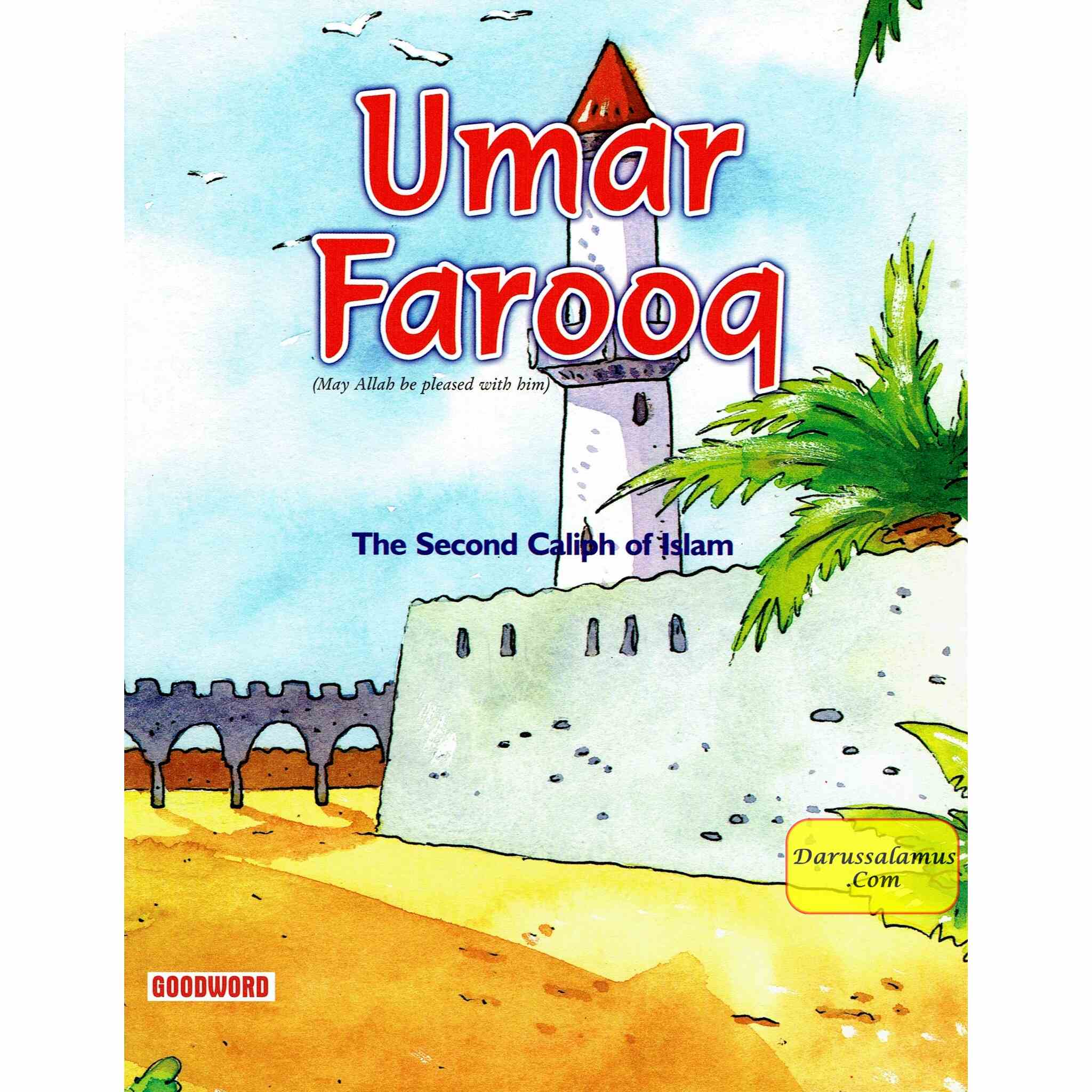 Umar Farooq - The Second Caliph Of Islam (Children Story Book) By Sr Nafees Khan、mySite、topwebapps