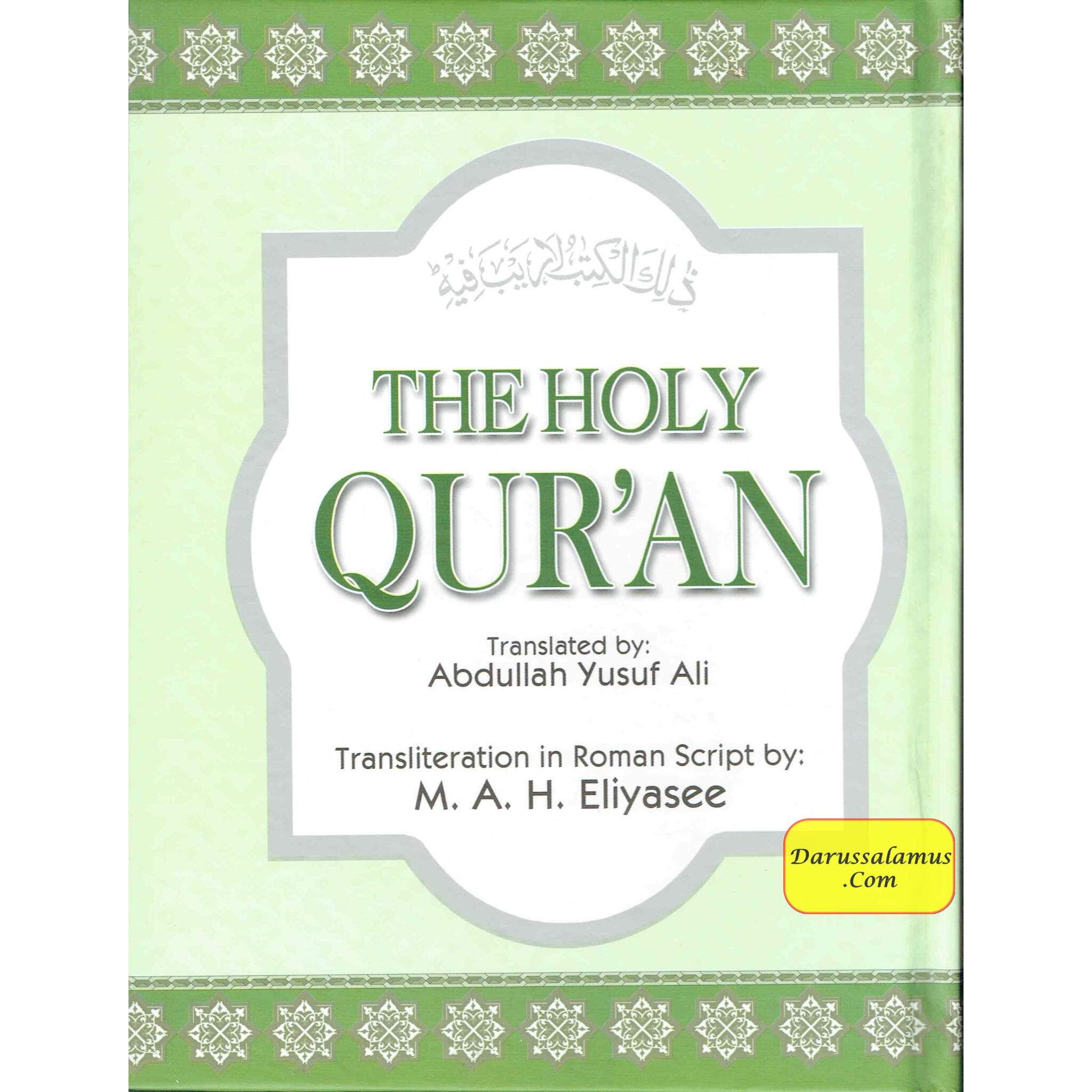 The Holy Quran Transliteration in Roman Script with Arabic Text and English Translation (Green) By Abdullah Yusuf Ali、mySite、topwebapps