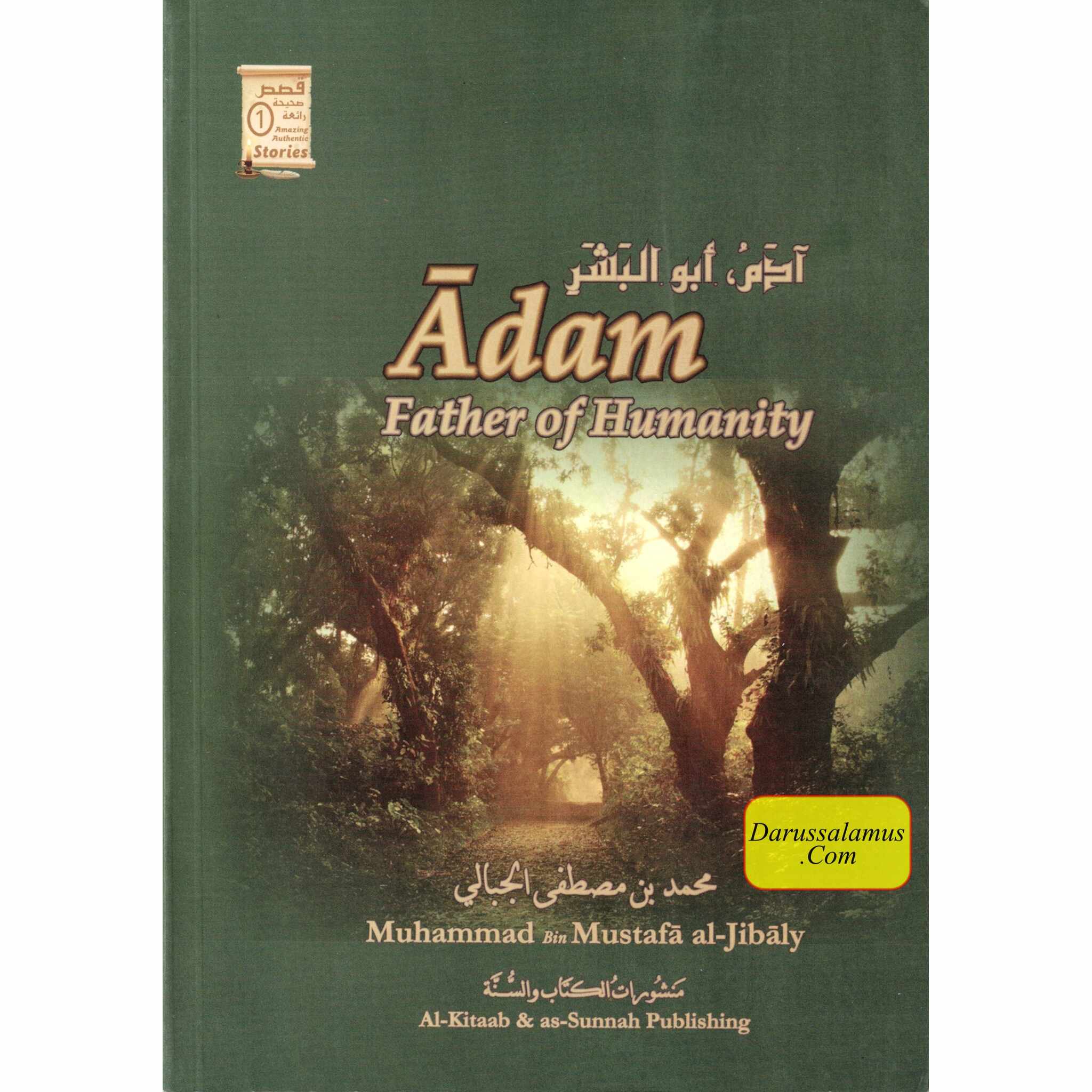 Adam Father of Humanity By Muhammad Al-Jibaly、mySite、topwebapps