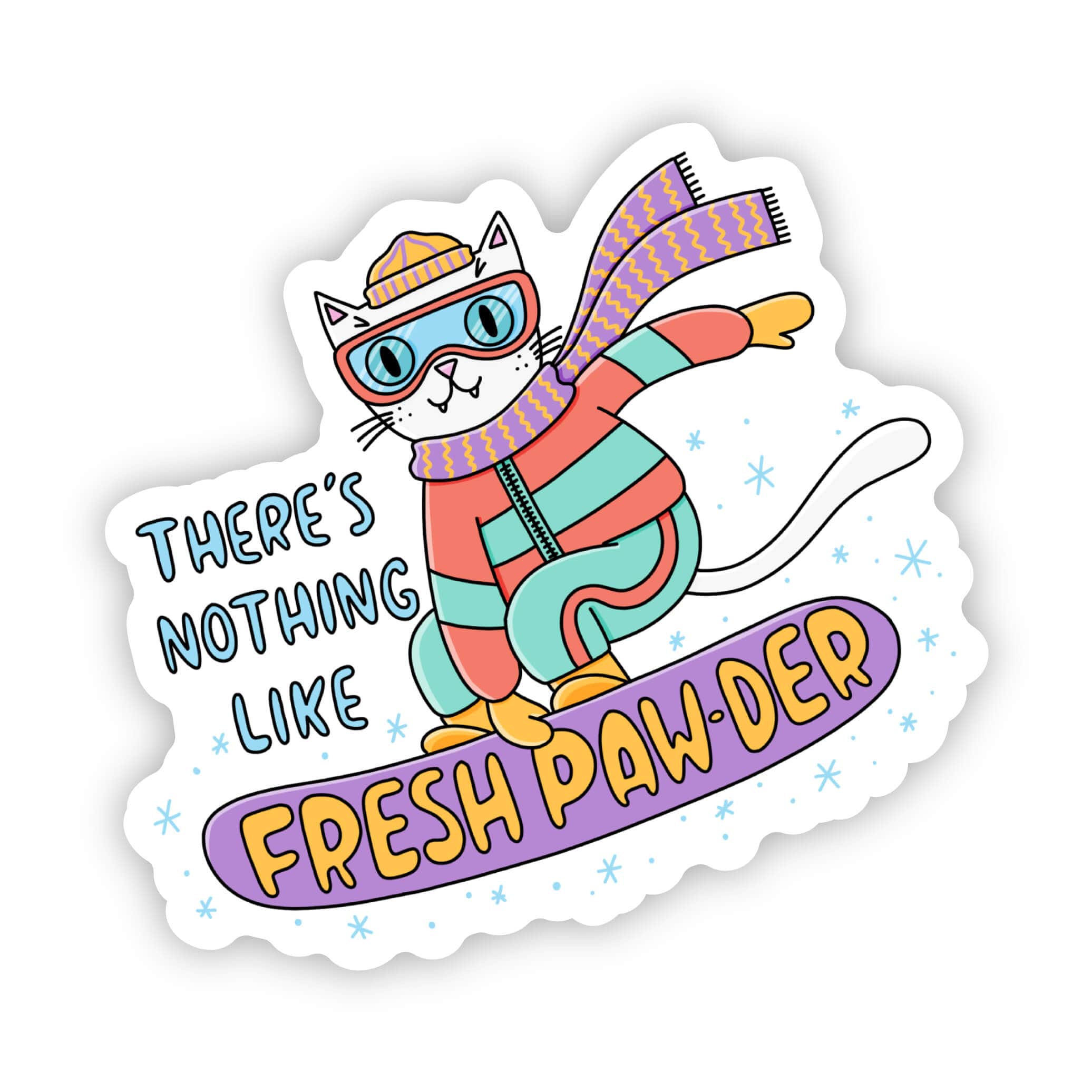  There's Nothing Like Fresh Paw-Der Sticker、mySite、elrpsem3k