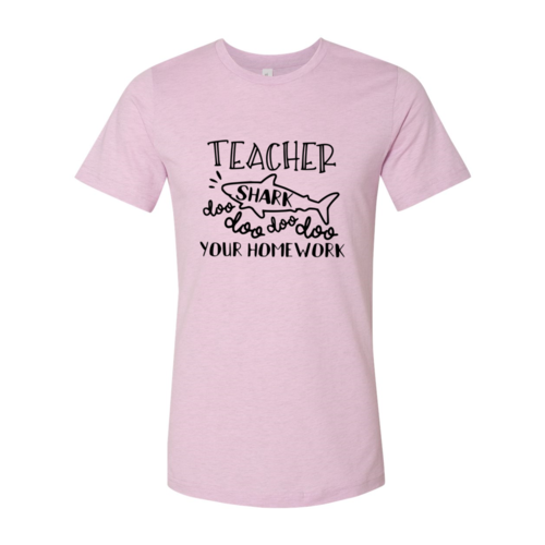 Teacher Shark Doo Doo Your Homework T-Shirt、mySite、camillekostekn