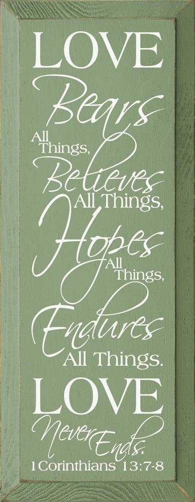 Love Bears All Things Scripture Passage Wood Sign Handmade in the USA、mySite、g9winljtr
