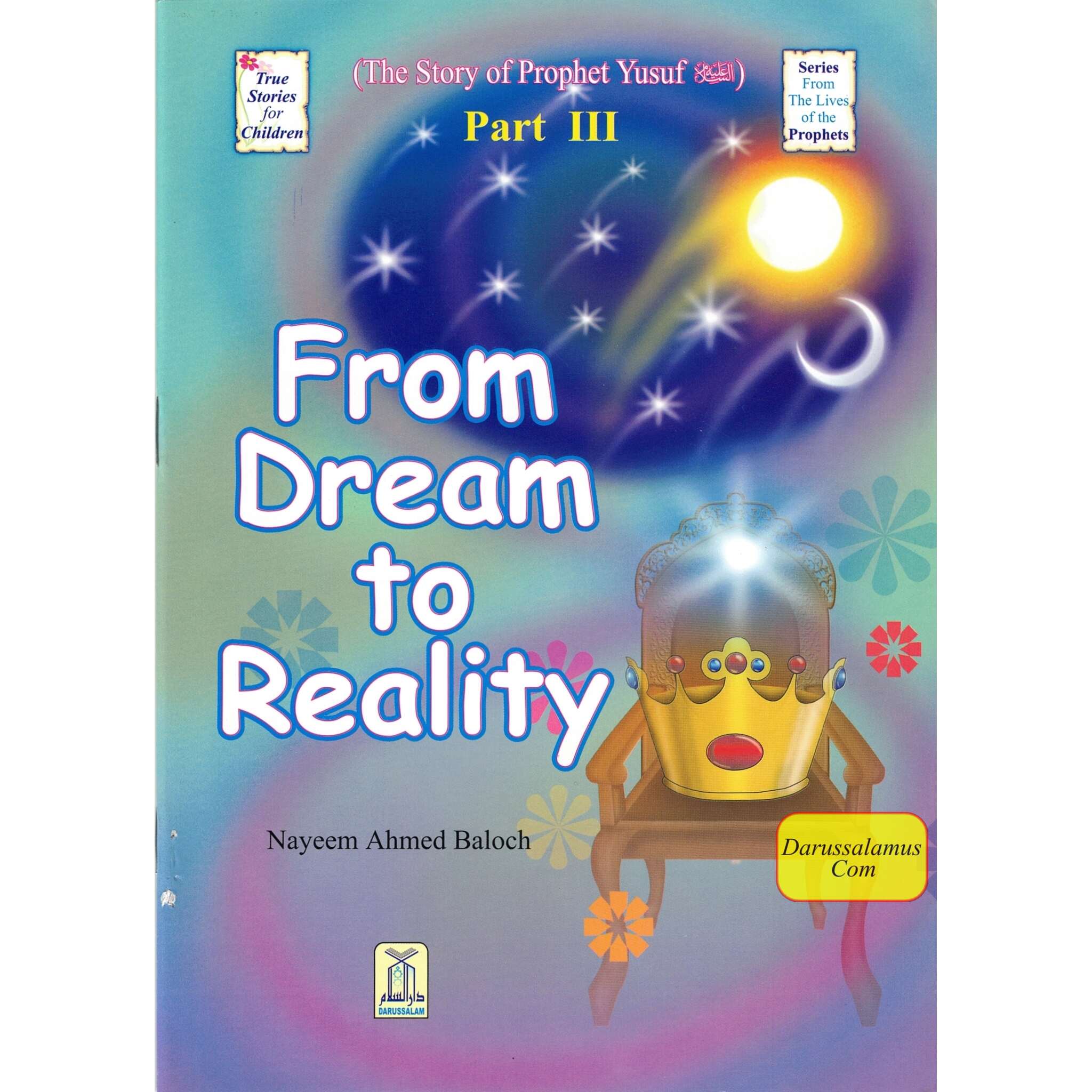 The Story of Prophet Yusuf ,From Dream To Reality (Part 3) By Nayeem Ahmed Baloch、mySite、topwebapps
