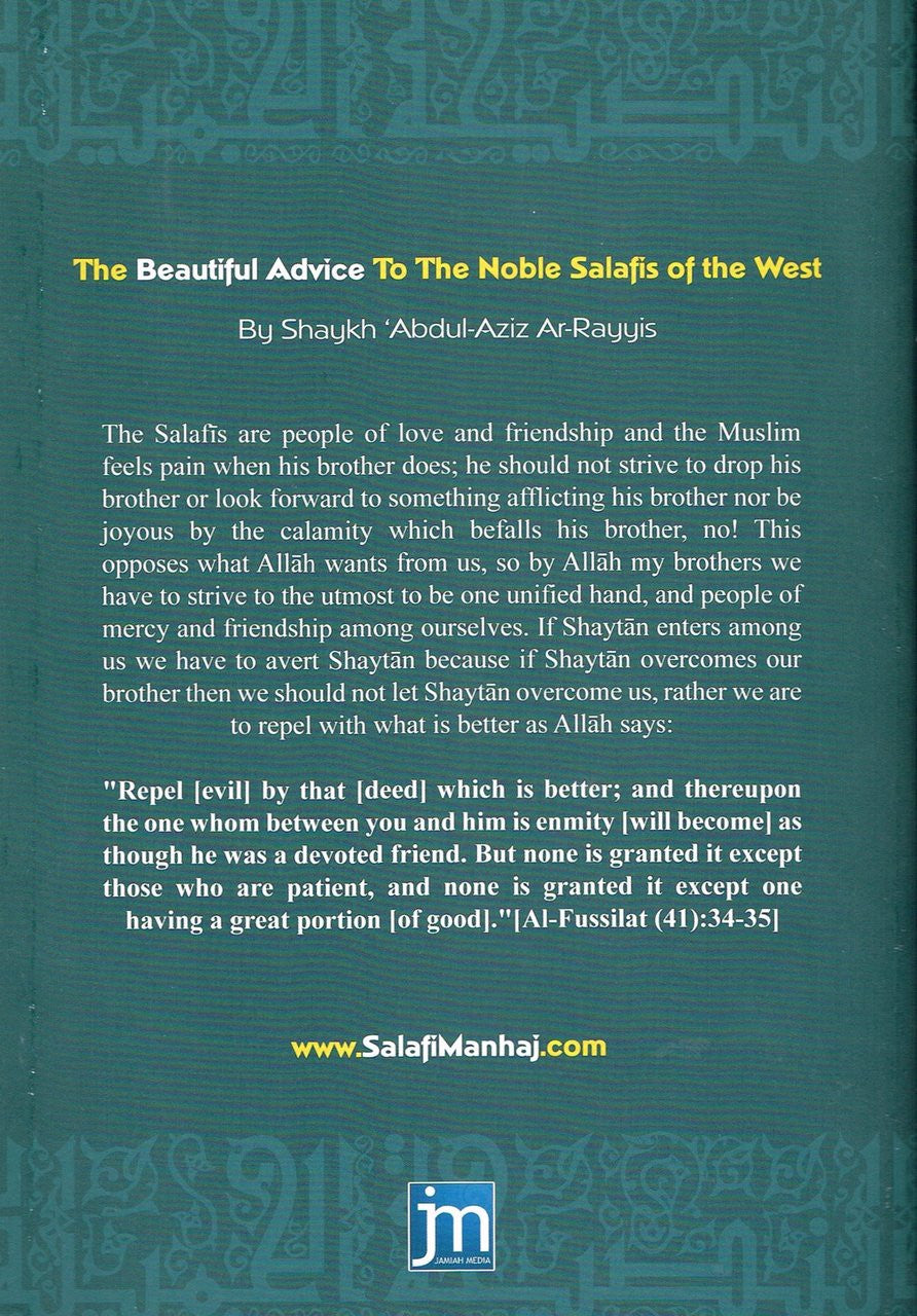 The Beautiful Advice to the Noble Salafis of the West By Shaykh Abdul Aziz Ar Rayyis、mySite、topwebapps