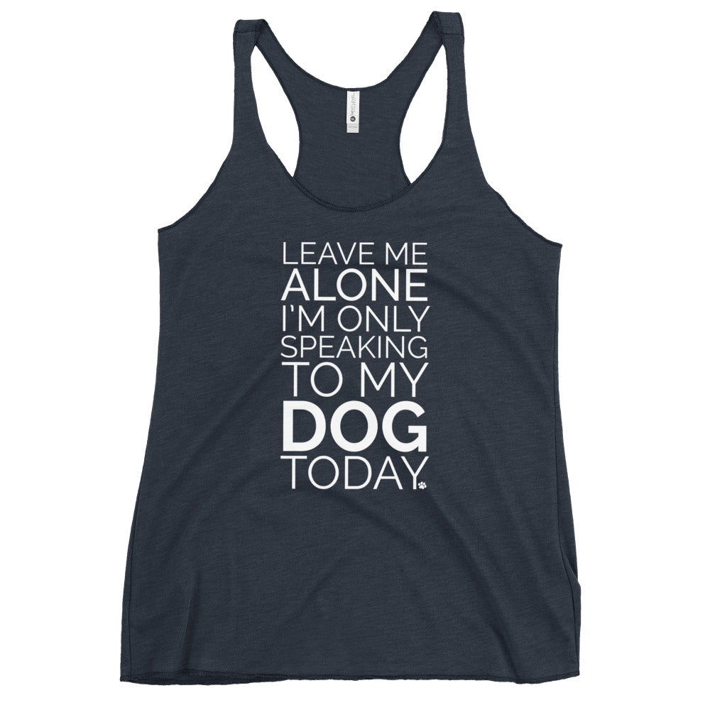 Leave Me Alone Dog Tank、mySite、camillekostekn