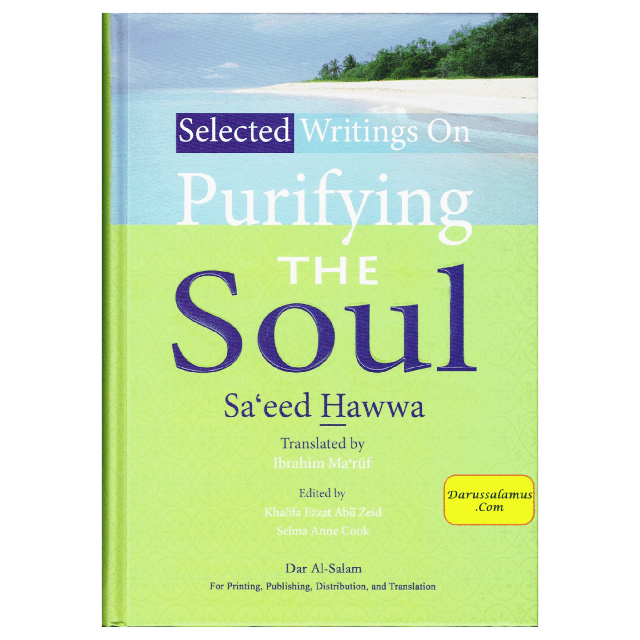 Selected Writings on the Purification of Soul By Dr. Muhammad Saeed Hawwa、mySite、topwebapps